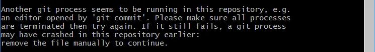 Fix Another Git Process Seems to Be Running in This Repository Error