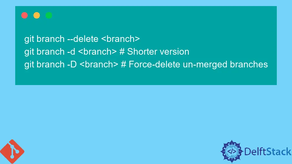 Eliminar una rama de Git de forma local y remota