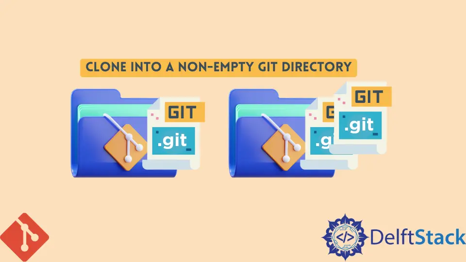 空でない Git ディレクトリにクローンを作成する