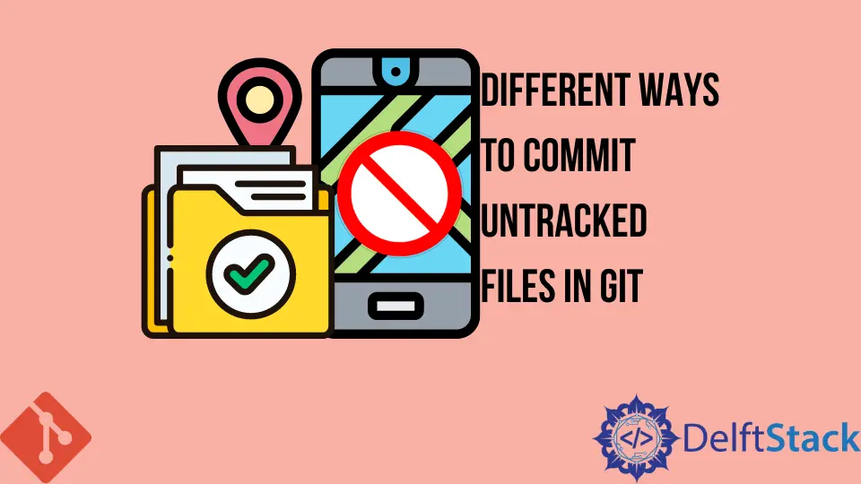 Verschiedene Möglichkeiten zum Festschreiben von nicht nachverfolgten Dateien in Git
