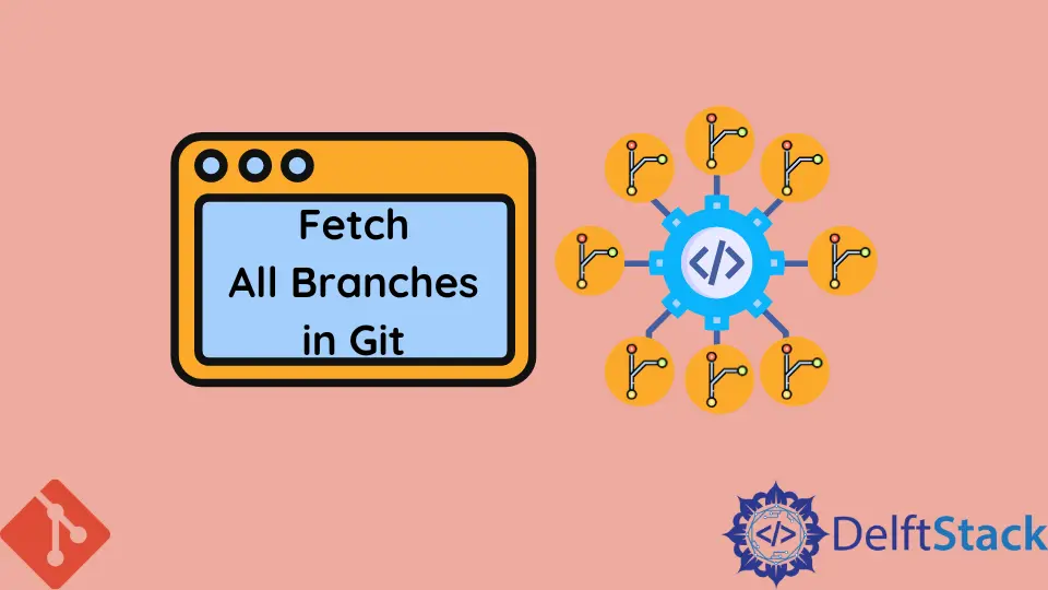 Obtener todas las ramas en Git
