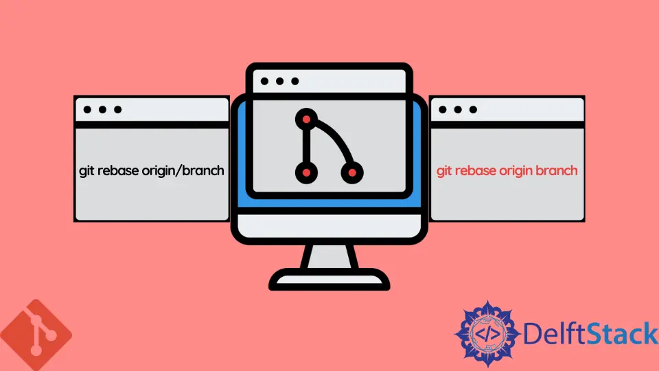 How to Git Rebase Origin/Branch vs. Git Rebase Origin Branch