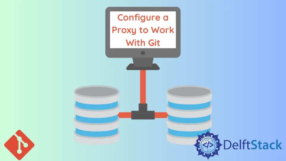 Configurar un proxy para trabajar con Git