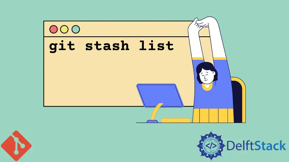 Git の Stash エントリのリストを表示する