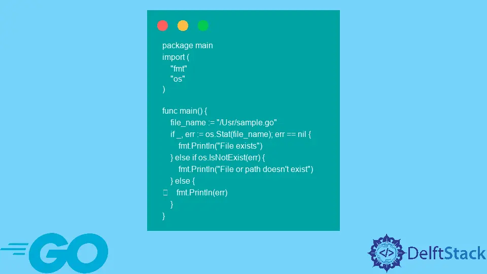 How to Check if a File Exists or Not in Go
