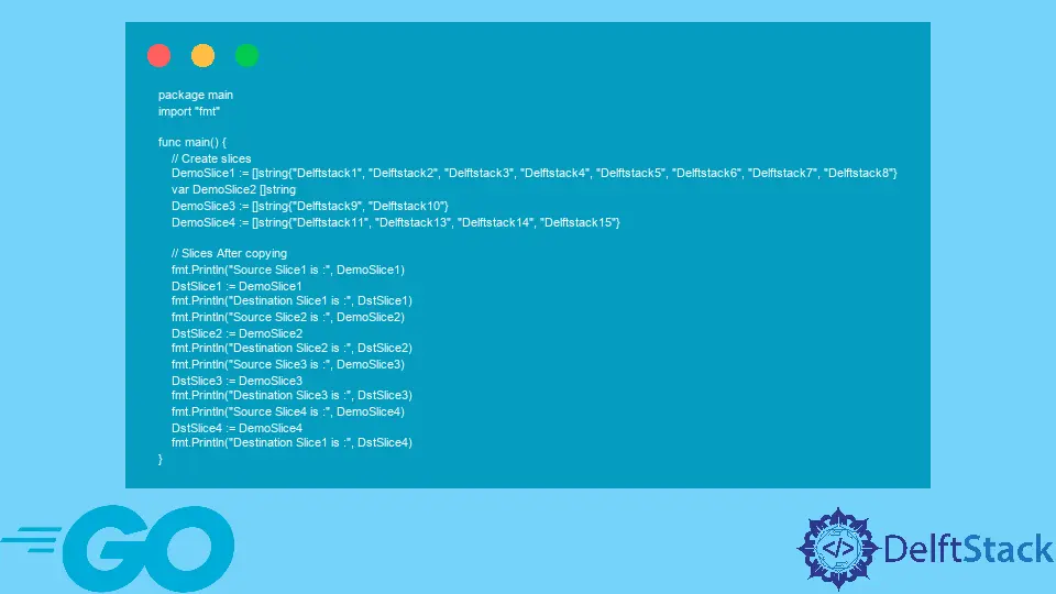 How to Copy Slice in Go