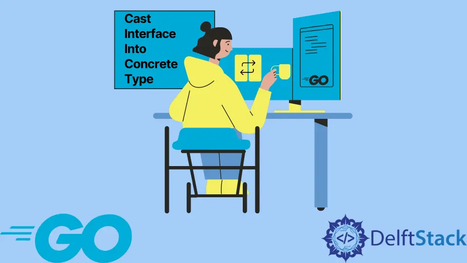How to Cast Interface Into Concrete Type in Go