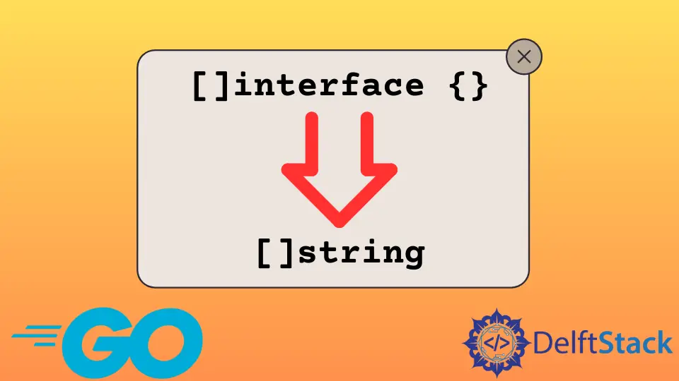 Golang Convert Interface in String