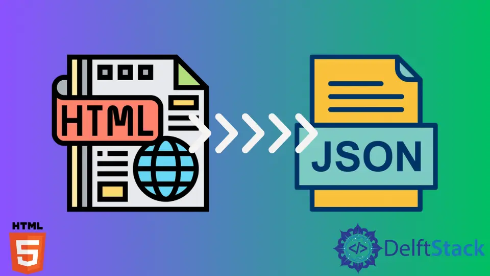Konvertieren Sie HTML in JSON