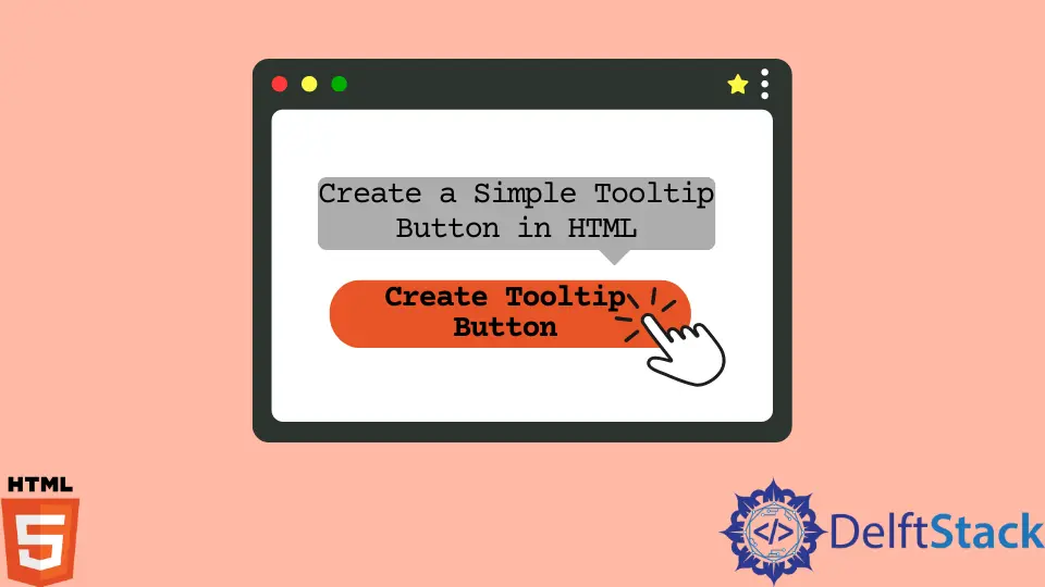 Crear un botón de información sobre herramientas simple en HTML