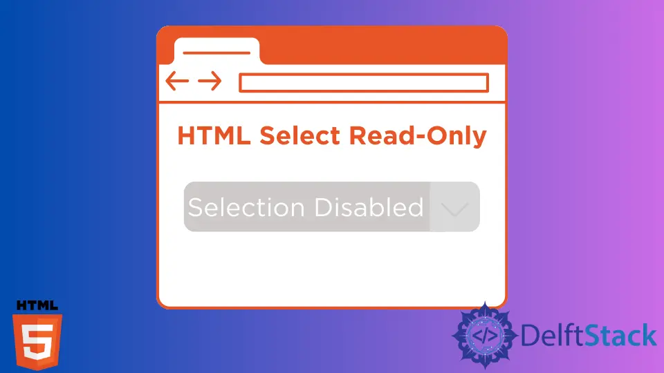 HTML de solo lectura para una etiqueta de selección