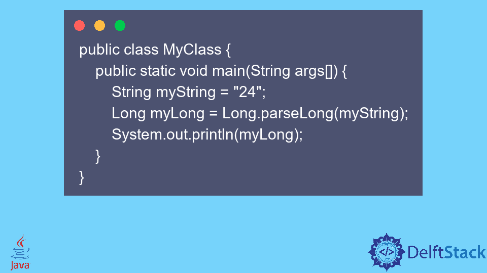 Convert a String to Long in Java