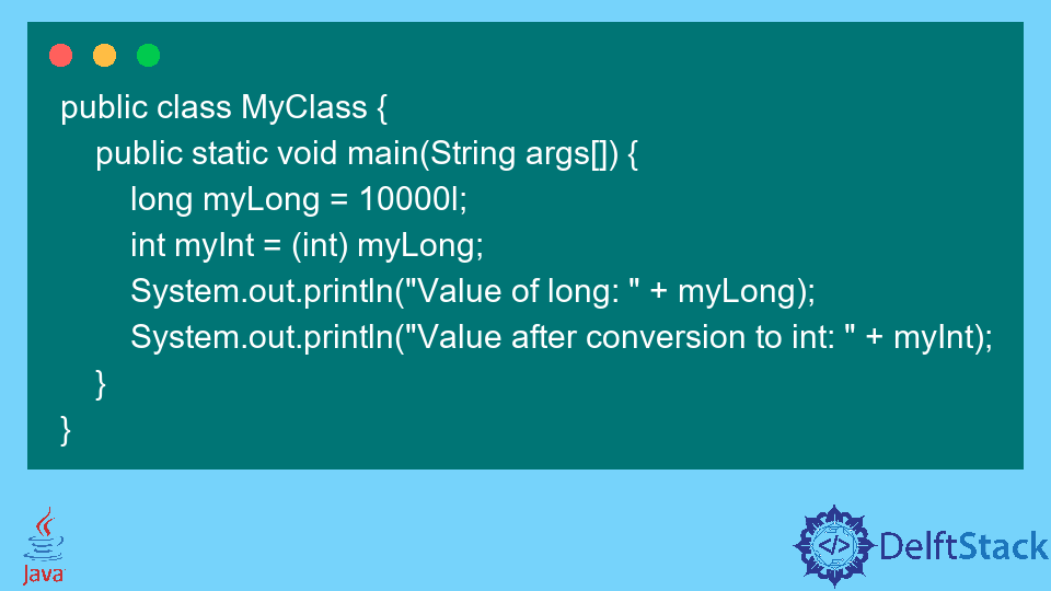 Convert Long to Int in Java