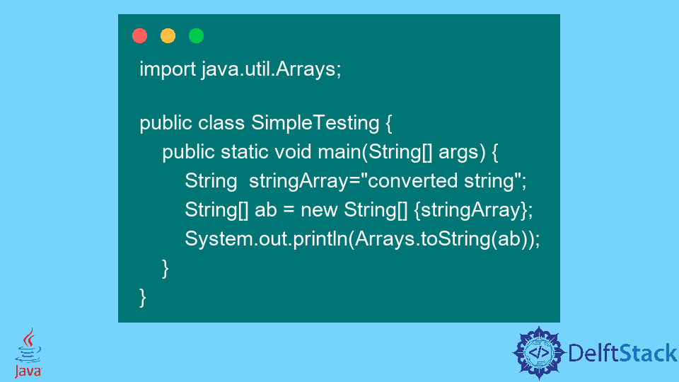 Como realizar a conversão de string em array de string em Java