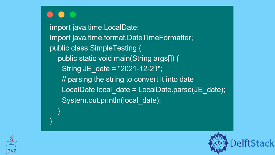 Convert String to LocalDate in Java