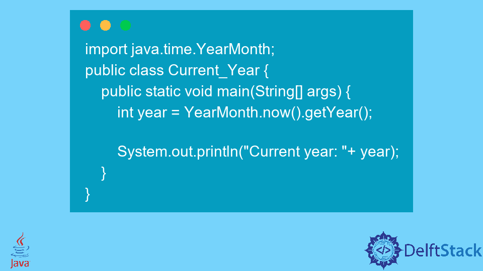 Obtenez l'année en cours en Java
