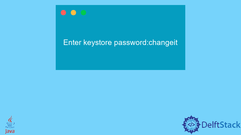 Default Java Keystore Password