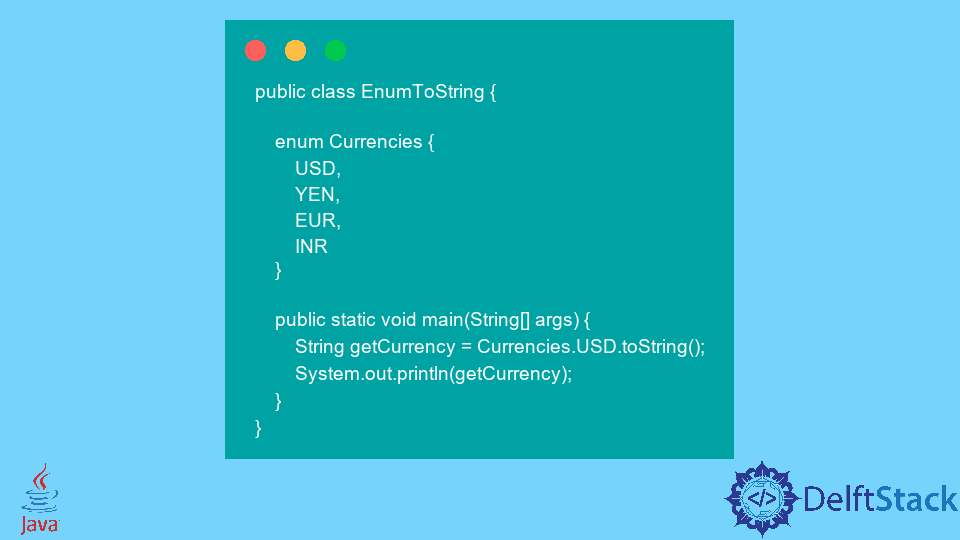 Enum to String in Java