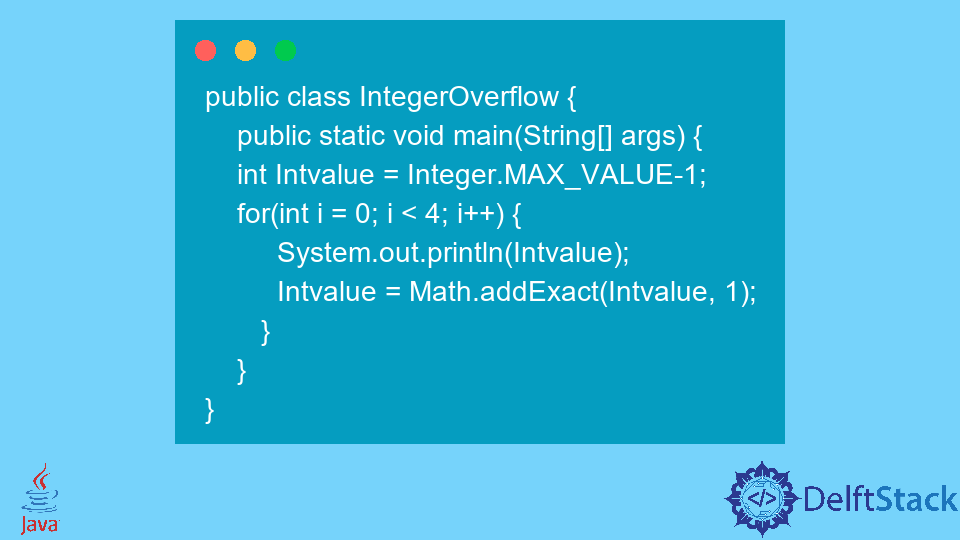 Handle Integer Overflow and Underflow in Java
