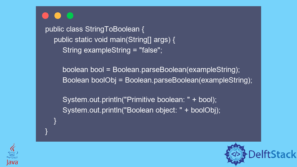 String to Boolean in Java