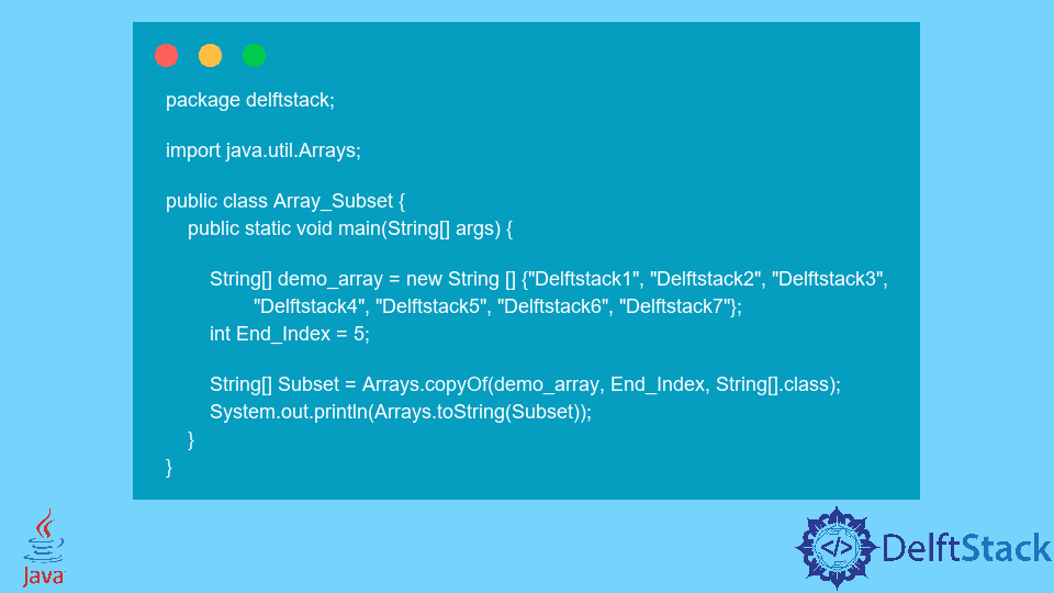 Get the Subset of an Array in Java