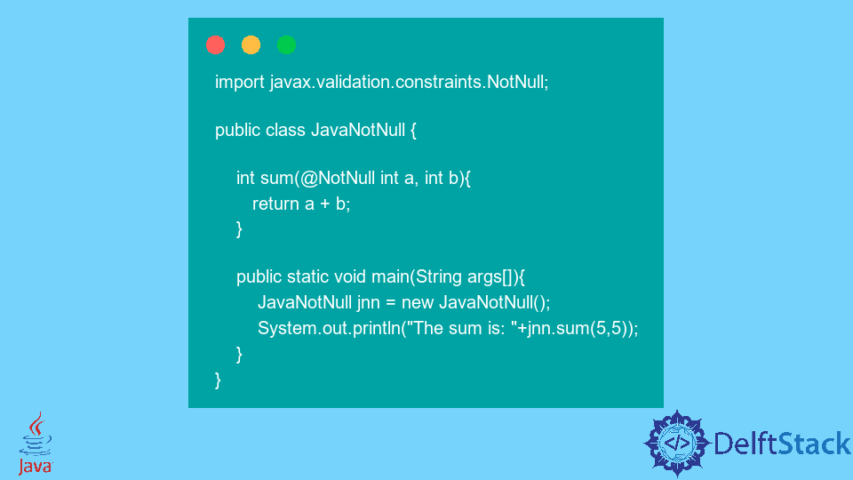 Java - Use NotNull Annotation in Method Argument