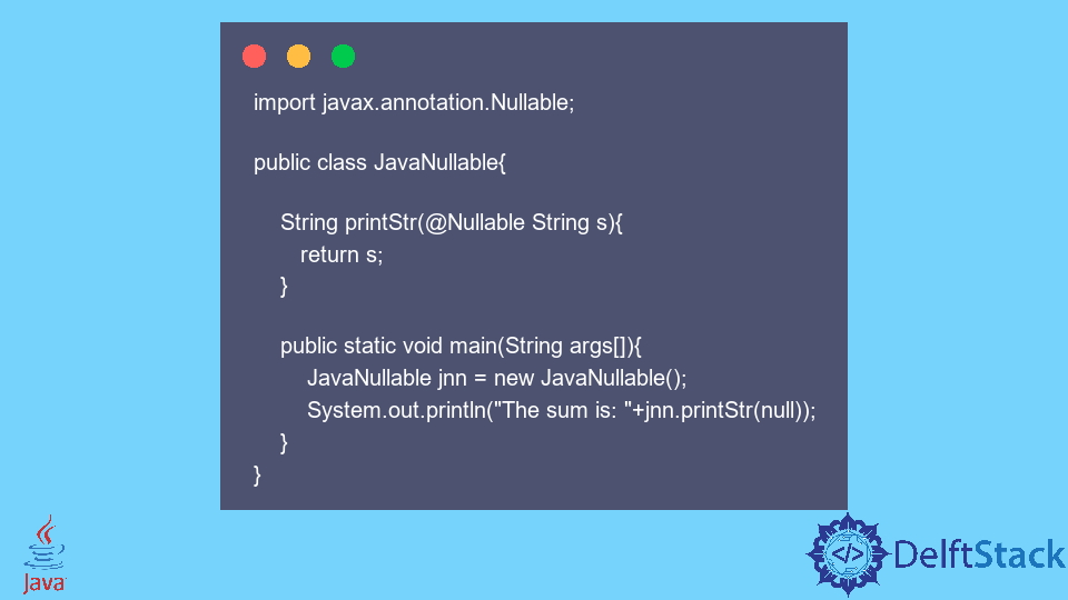 Java - Use Nullable Annotation in Method Argument
