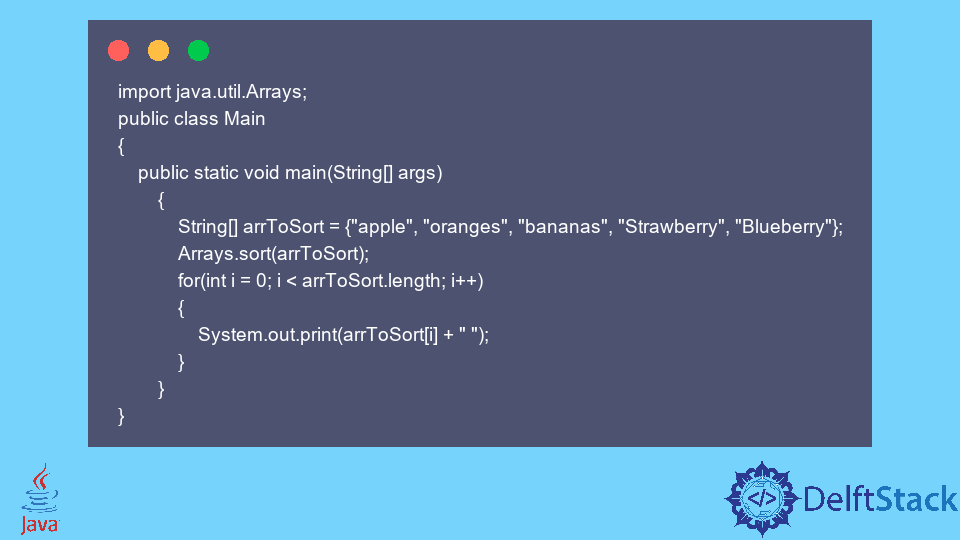 Sort a String Array Alphabetically in Java