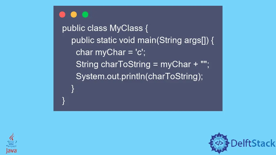 Java에서 Char를 문자열로 변환하는 방법