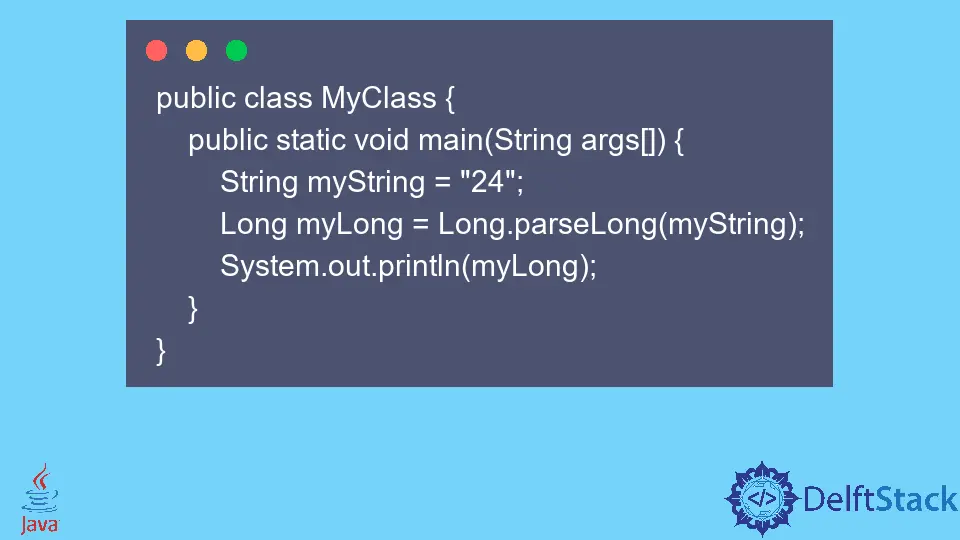 How to Convert a String to Long in Java