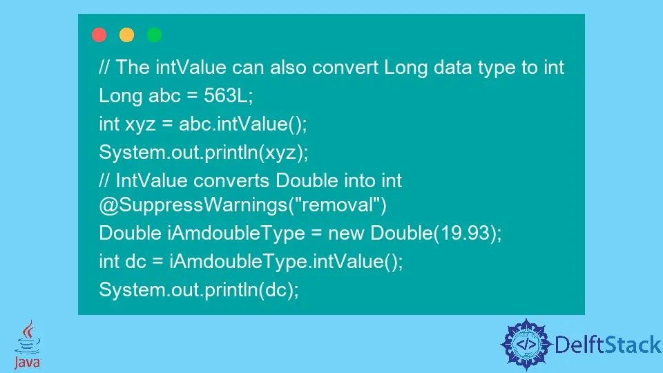Java 中的 intValue() 方法和原始資料型別轉換