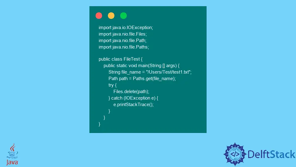 How to Delete a File in Java