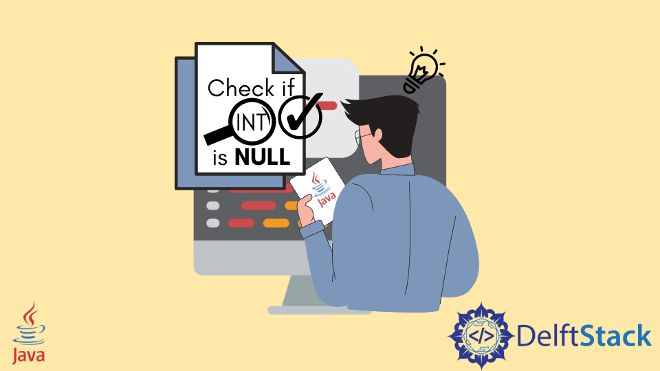 Check if Int Is Null in Java