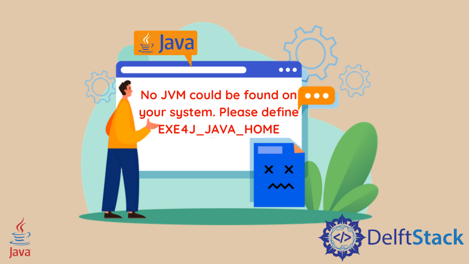 Fix No JVM Could Be Found on Your System Define EXE4J_JAVA_HOME Error in Java