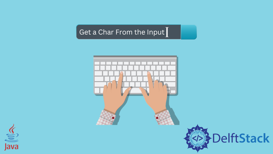 Get a Char From the Input in Java