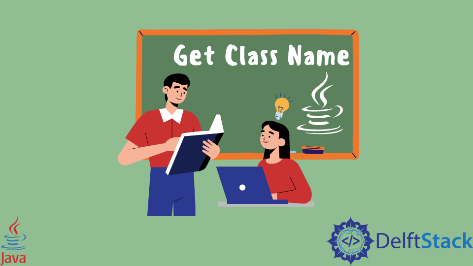Get Class Name in Java