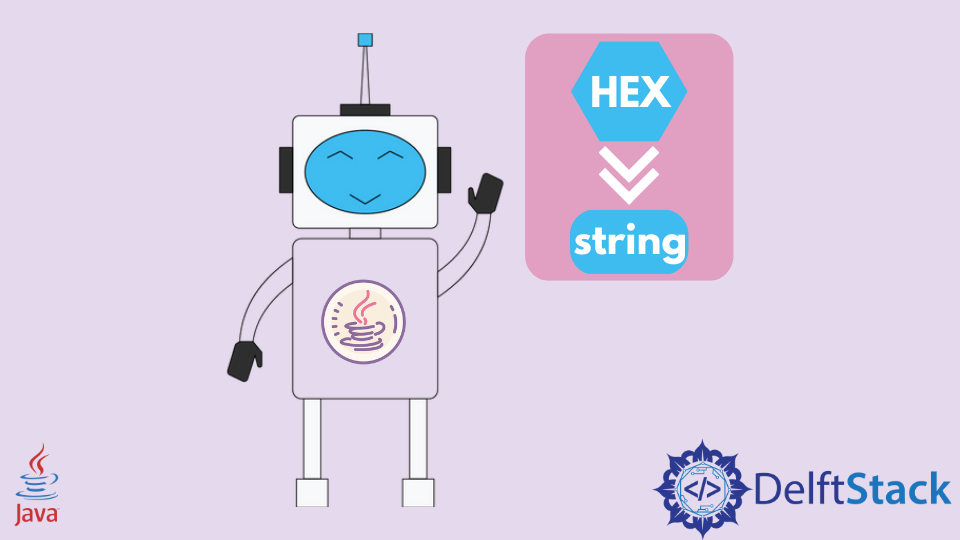 Convert Hex to String in Java