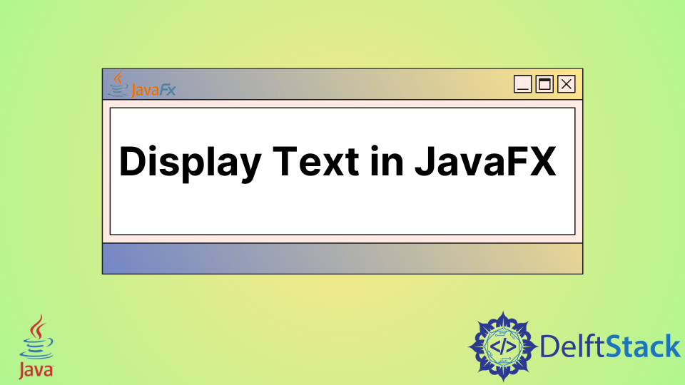 JavaFX 表示テキスト