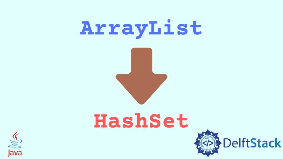 Convertir ArrayList en Set en Java