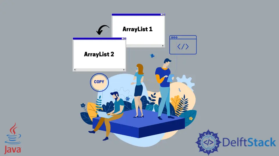 在 Java 中复制 ArrayList