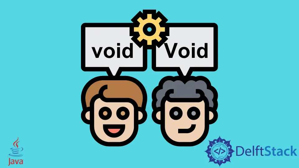 Diferencia entre void y Void en Java