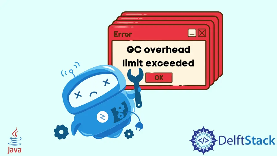 Java での GC オーバーヘッド制限超過エラー