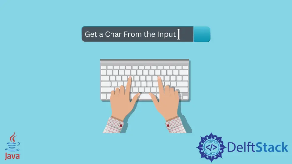 How to Get a Char From the Input in Java