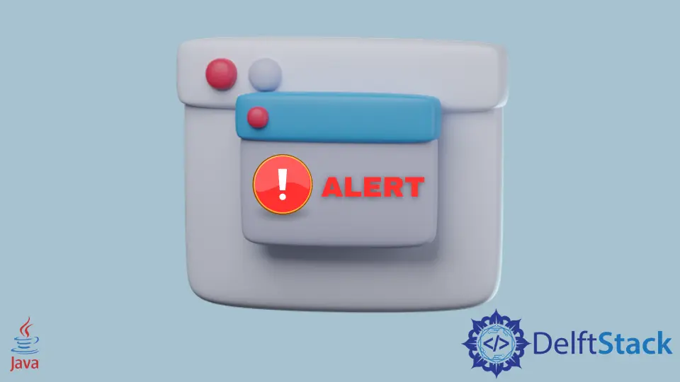 How to Create Alert Popup in Java