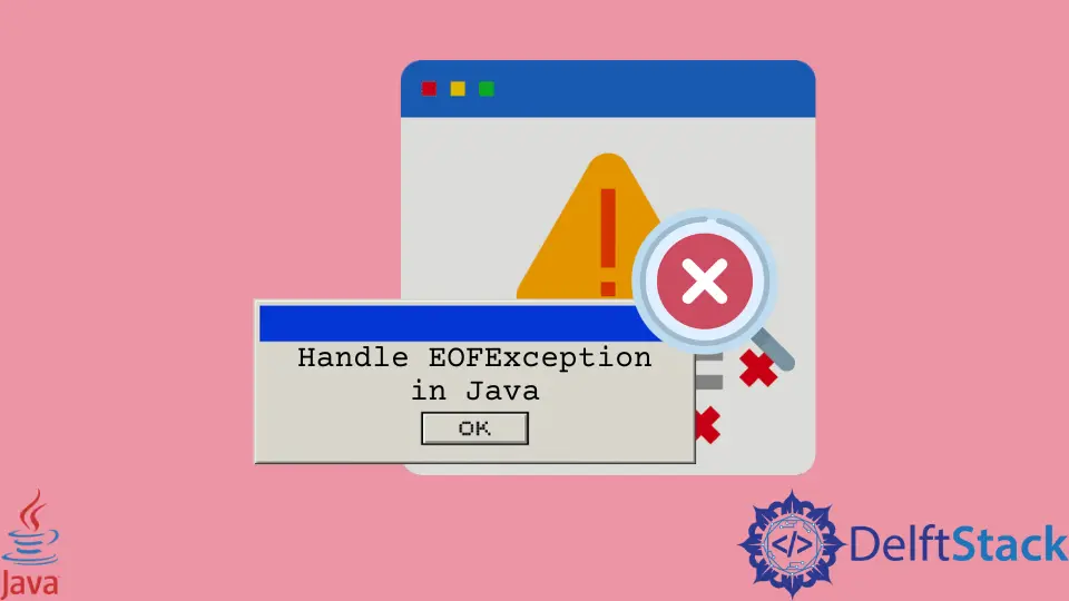 Behandeln Sie EOFException in Java