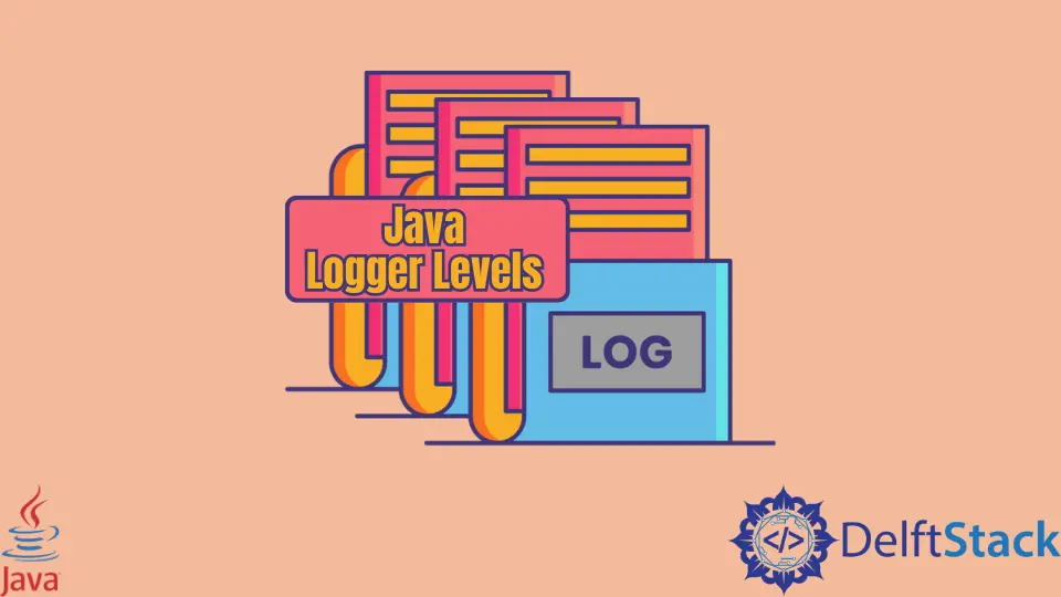 Java-Logger-Ebenen