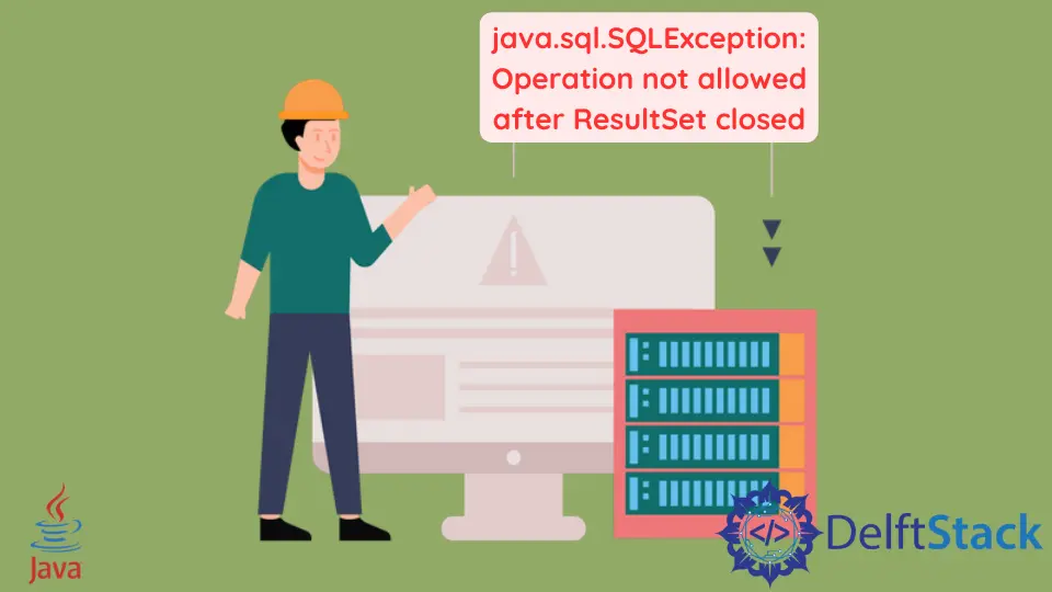 ResultSet이 닫힌 후 Java 오류 작업이 허용되지 않음