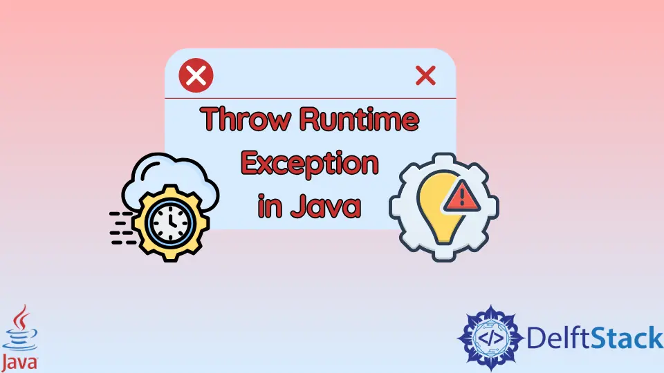 Lanzar excepción de tiempo de ejecución en Java