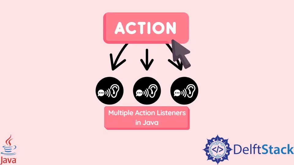 Java での複数のアクション リスナー