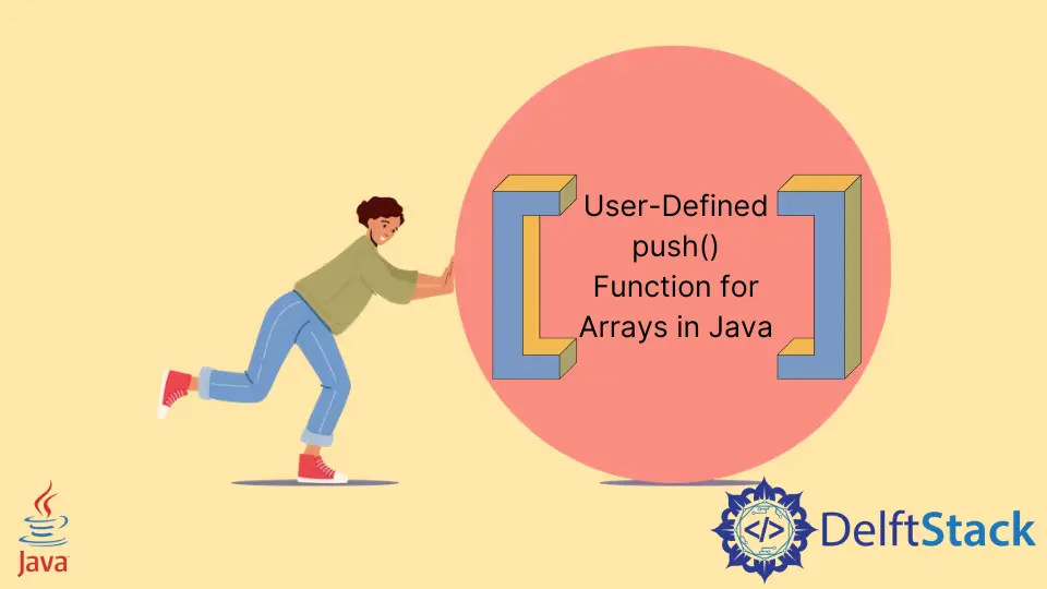 La fonction push() en Java